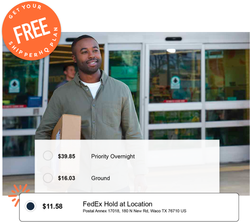 Get Your FREE ShipperHQ Plan - FedEx Hold at Location Services